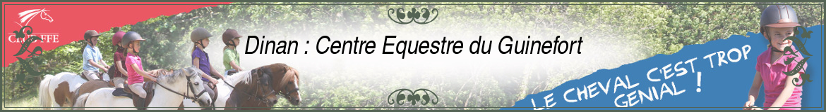 Dinan : Centre Equestre du Guinefort